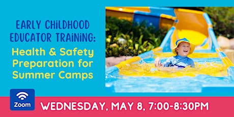 ONLINE - Childcare Training: Health and Safety Preparation for Summer Camps