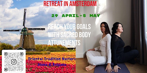 Imagen principal de Retreat/Seminar “Unlock your Potential with Sacred Body Attunements”