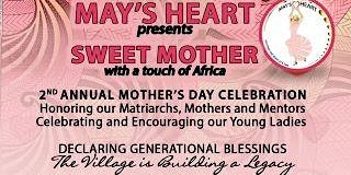 Sweet Mother, an Annual Mother's Day Celebration with a touch of W.  Africa  primärbild