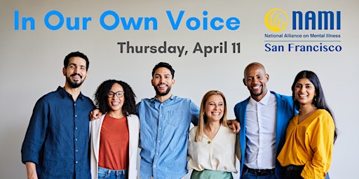 Imagen principal de Community Presentation: In Our Own Voice (April)