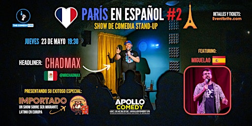 Imagem principal do evento París en Español #2 - Un show de comedia stand-up en tu idioma| con Chadmax