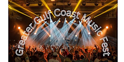 Greater Gulf Coast Music Festival primary image