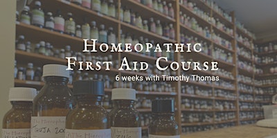 Primaire afbeelding van Homeopathic First Aid Course