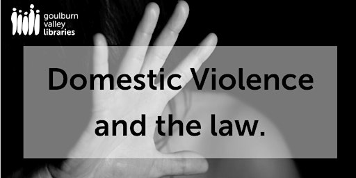 Primaire afbeelding van Domestic Violence & the Law at Cobram Library.