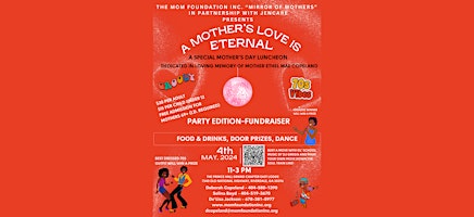 Image principale de MOM Foundation, Inc. Presents... A Mother's Love is Eternal