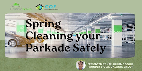 Revitalize Your Parkade: Safe Spring Cleaning Hacks