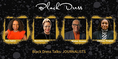 Primaire afbeelding van Black Dress Talks: Journalists