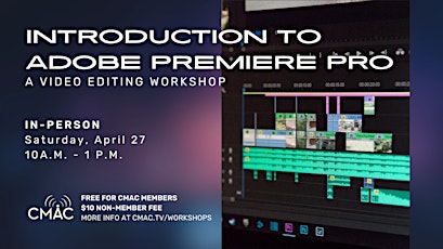Workshop: Introduction to Adobe Premiere Pro