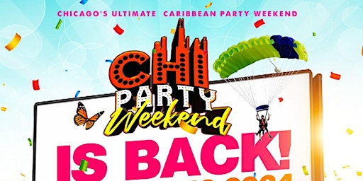 ChiParty Weekend 2024: WEEKEND EXPERIENCE primary image