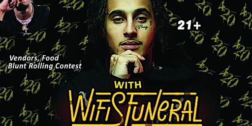 Immagine principale di Smily Green's Annual 420 Fest with Wifisfuneral live Saturday 4/20Tucson 