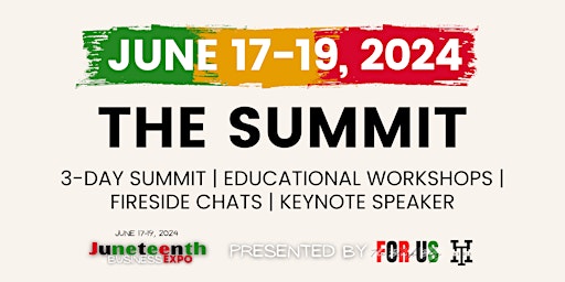 2024 Juneteenth Business Expo + Summit primary image