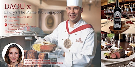 DAOU x Lawry's The Prime Rib Singapore