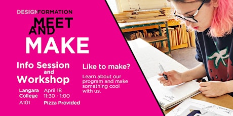 Meet and Make - Design Formation Info Session and Workshop