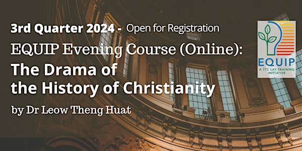 The Drama of the History of Christianity by Dr Leow Theng Huat