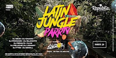 Image principale de Reggaeton Jungle Parrty - DJ Smooth Birthday Celebration + Special guests