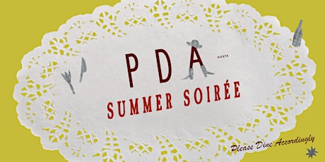 PDA X Mahalla May - Summer Soirée