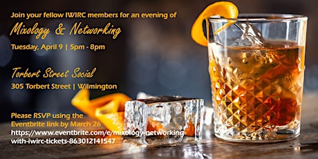 Mixology & Networking with IWIRC