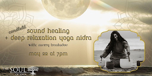 Imagem principal do evento Candlelit Sound Healing with Deep Relaxation Yoga Nidra