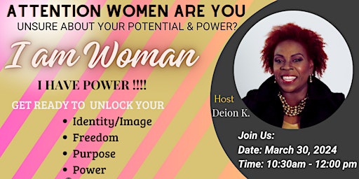 Imagen principal de I AM WOMAN  " I Have Power"