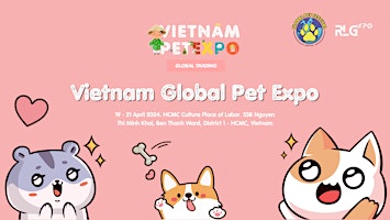 Imagem principal do evento Vietnam Global Pet Expo 2024