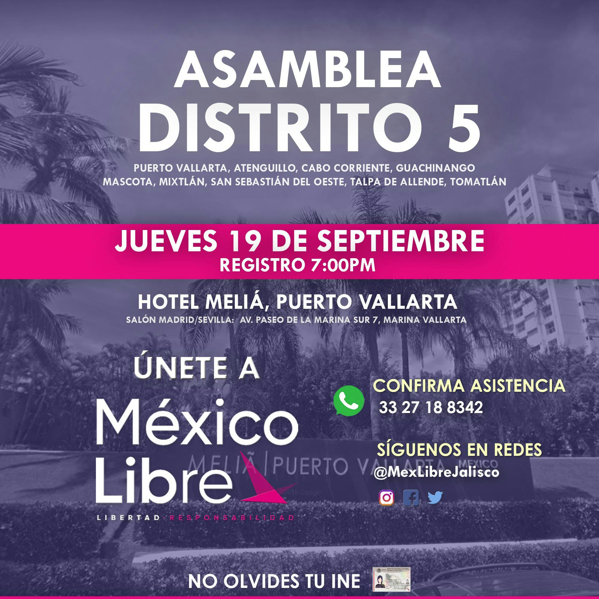 Asamblea Fundacional México Libre en Puerto Vallarta - Distrito 5