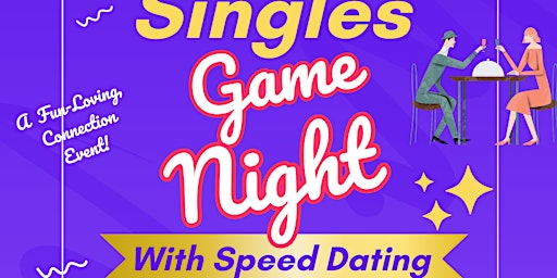 Hidden Treasures Presents...Christian Singles Game Night w/Speed Dating! primary image