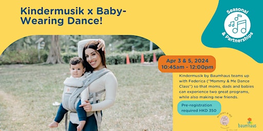 Immagine principale di Kindermusik + Baby-Wearing Dance! (April 5) 