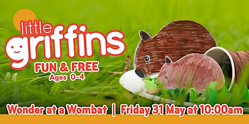 Primaire afbeelding van Little Griffins - May| Play & Learn FREE (Ages 0-4)!