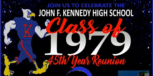 Hauptbild für John F. Kennedy Class of 79 45th Reunion