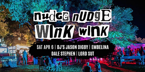Nudge Nudge Wink Wink 06/04/2024