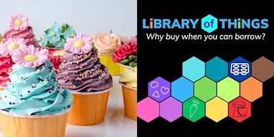 Library of Things Workshop - Cupcake Decorating - Woodcroft Library primary image