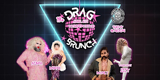 Imagen principal de Drag Brunch at Score on Davie