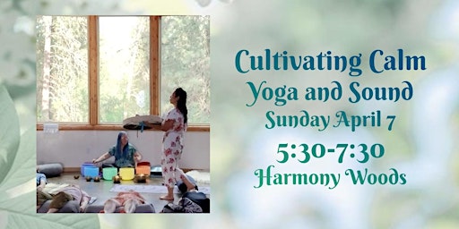 Hauptbild für Cultivating Calm with Yoga and Sound