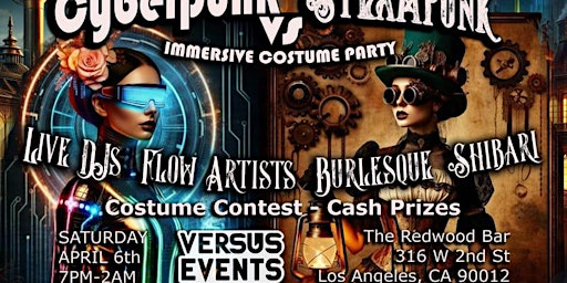 Versus Events Presents "CYBERPUNK VS STEAMPUNK" Immersive Costume Party primary image