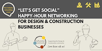 Imagen principal de "Let's Get Social" Event for Design & Construction Businesses