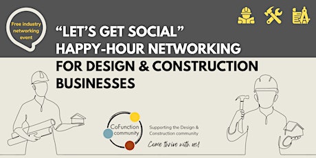 "Let's Get Social" Event for Design & Construction Businesses