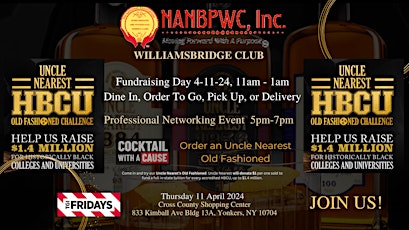 TGI Friday Fundraising & Networking Event, and Uncle Nearest HBCU Challenge