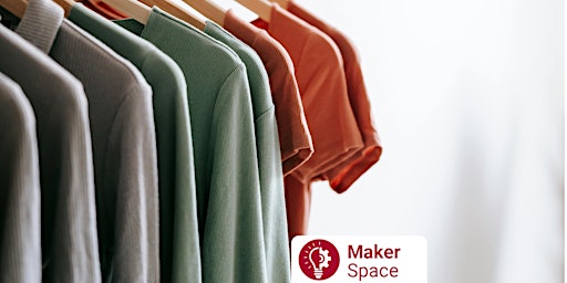 Imagem principal do evento Maker Space: Sew your own T-Shirt
