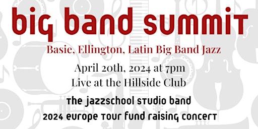 Imagem principal do evento Big Band Summit: Basie, Ellington, Latin Big Band Jazz