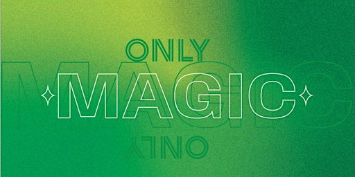 Immagine principale di Only Magic Fest 
