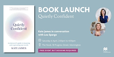 Imagem principal do evento Book Launch: Quietly Confident by Kate James