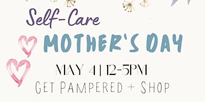 Hauptbild für Self-Care Mothers Day Event