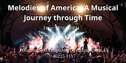 Imagen principal de Melodies of America: A Musical Journey through Time