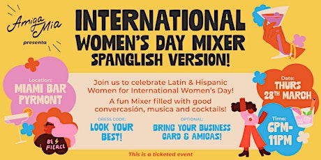 International Women's Day Mixer,  Spanglish Version!