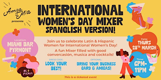 Primaire afbeelding van International Women's Day Mixer,  Spanglish Version!