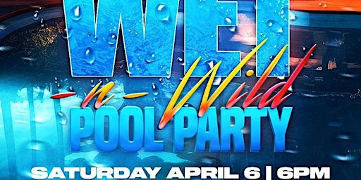Hauptbild für Wild Pool Party