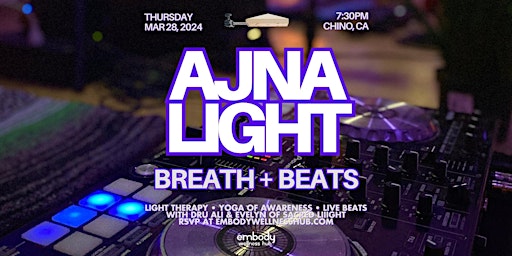 Ajna Light, Breath + Beats primary image