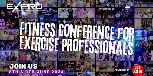 Imagem principal do evento ExPRO Fitness Conference 2024 Singapore
