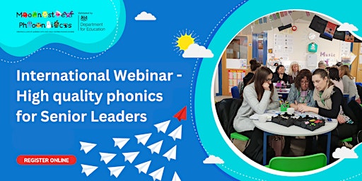 Immagine principale di High Quality Phonics for Senior Leaders Training for International Schools 