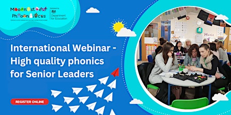 Image principale de High Quality Phonics for Senior Leaders Training for International Schools